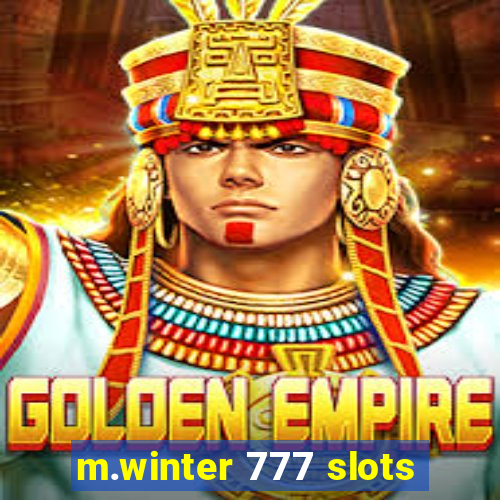 m.winter 777 slots